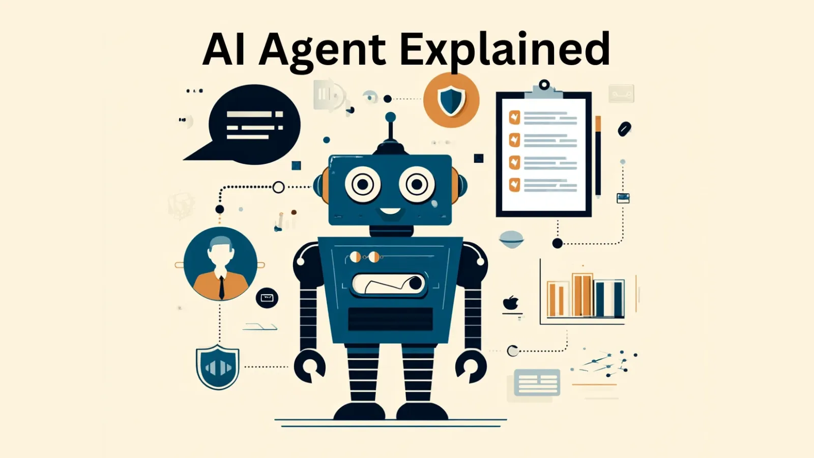 AI Agent Explained: Beginners' Guide
